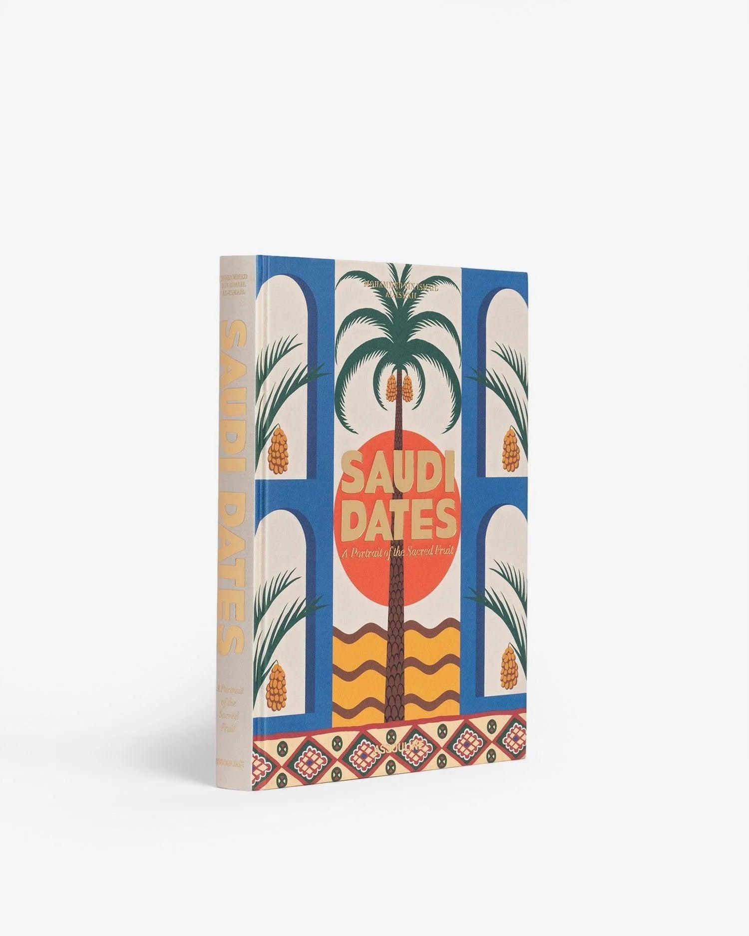 Livro Saudi Dates: A Portrait of the Sacred Fruit